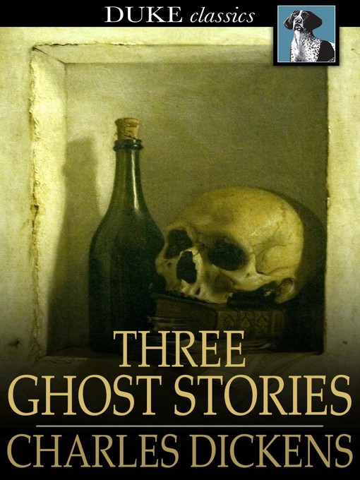 Titeldetails für Three Ghost Stories nach Charles Dickens - Verfügbar